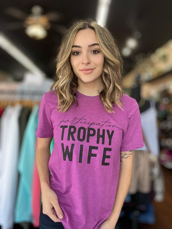 Plus Participation Trophy Wife Tee